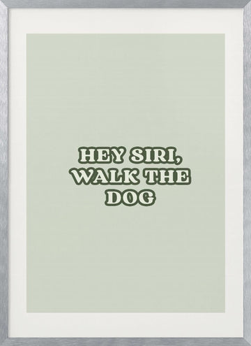 Funny Voice Assistant Dog Request | Poster - Silver Frame Interior