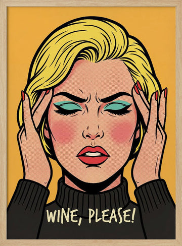 Wine Please Pop Art | Poster - Wood Frame Interior