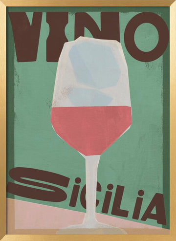 Vino Sicilia Glass | Poster - Gold Frame Interior