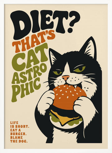 Catastrophic Diet Cat | Poster - White Frame Interior