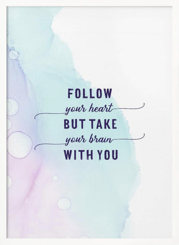 Pastel Heart Brain Quote | Poster - White Frame Interior