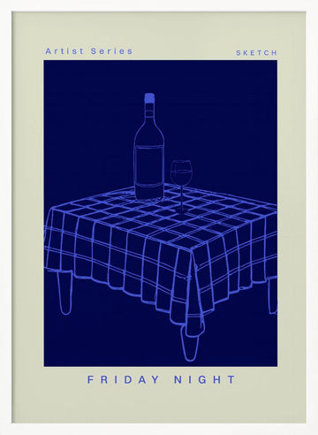Fridaynight | Poster - White Frame Interior