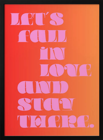 Let's Fall In Love | Poster - Black Metal Frame Interior