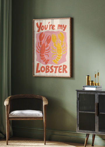 You're My Lobster | Poster - Room Interior 2