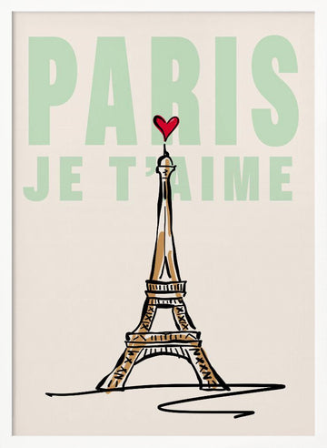 Paris Je T'aime | Poster - White Frame Interior