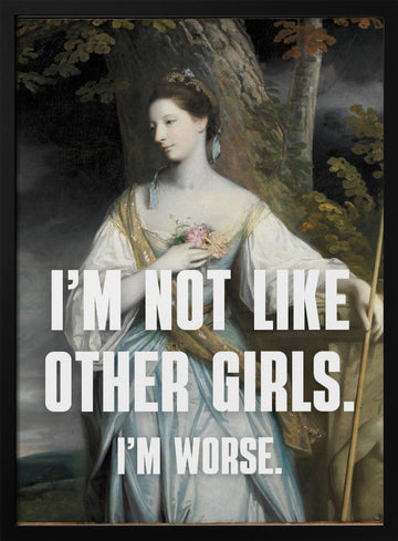 Not Like Other Girls | Poster - Black Metal Frame Interior