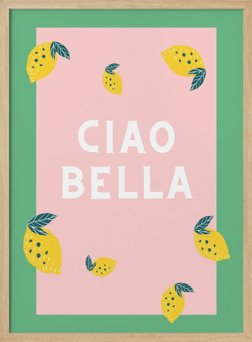 Ciao Bella Lemons | Poster - Wood Frame Interior