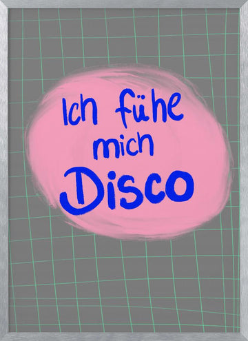 I Feel Disco | Poster - Silver Frame Interior