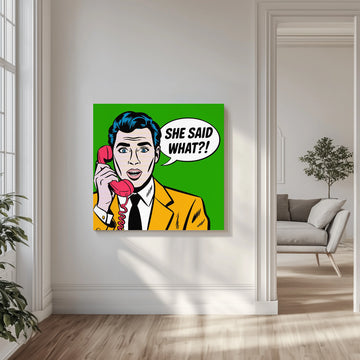 She Said What | Canvas - Room Interior 1