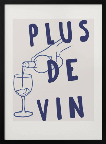 Wine Pour Moment | Poster - Black Metal Frame Interior