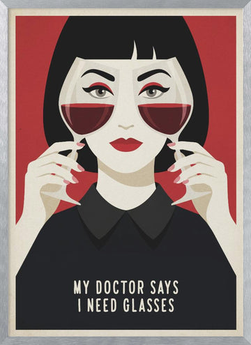 My Doctor Says Glasses | Poster - Silver Frame Interior