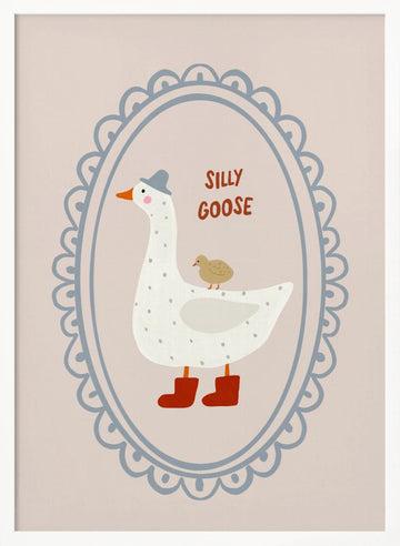Sillygoose | Poster - White Frame Interior