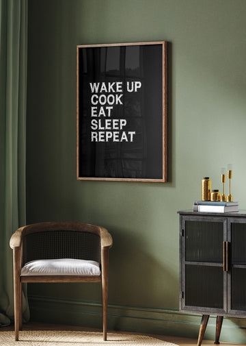Cook Eat Sleep Repeat | Poster - Room Interior 2