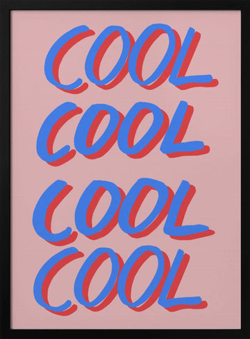 Cool Word Typography | Poster - Black Metal Frame Interior