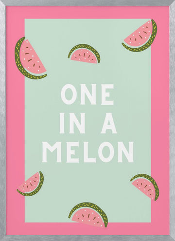 One In A Melon | Poster - Silver Frame Interior