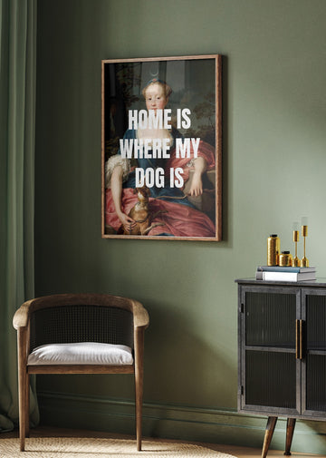 Classic Portrait Dog Quote | Poster - Room Interior 2