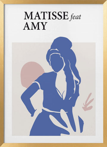 Matisse Feat Amy | Poster - Gold Frame Interior