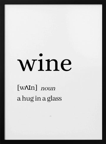 Wine Hug In A Glass | Poster - Black Metal Frame Interior