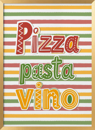 Pizza Pasta Vino | Poster - Gold Frame Interior