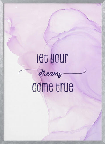 Purple Dreams Quote | Poster - Silver Frame Interior