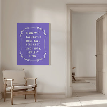 Happy Healthy Lives Quote | Canvas - Room Interior 1