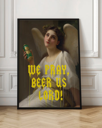 We Pray Beer Us Lord | Poster - Room Interior 1