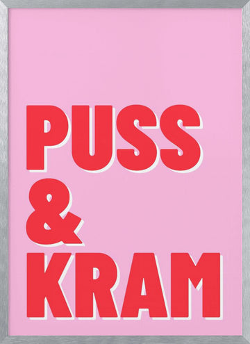 Puss & Kram Message | Poster - Silver Frame Interior