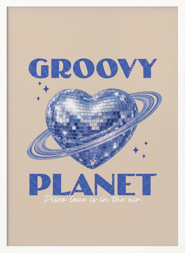 Groovy Disco Heart Planet | Poster - White Frame Interior