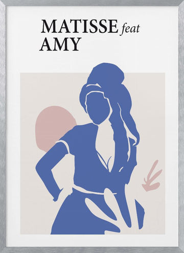 Matisse Feat Amy | Poster - Silver Frame Interior