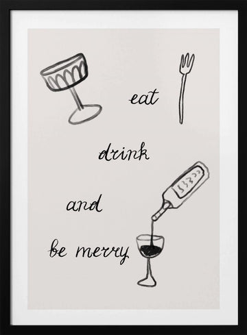 Eatdrinkandbemerryno01 | Poster - Black Metal Frame Interior