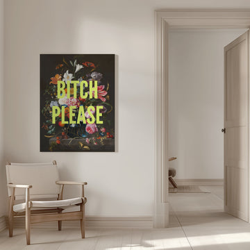 Bitch Please Floral Still Life | Canvas - Room Interior 1