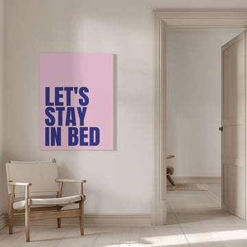 Let's Stay In Bed | Canvas - Room Interior 1