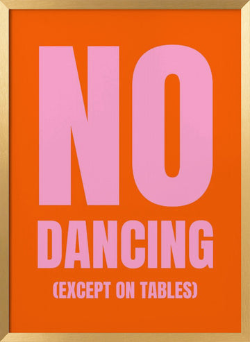 Funny Dance Rules | Poster - Gold Frame Interior