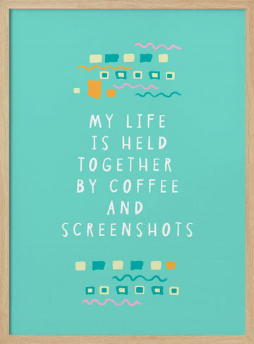 Held Together By Coffee Screenshots | Poster - Wood Frame Interior