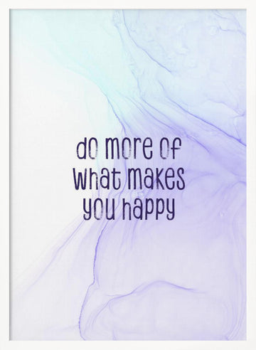 Happy Inspirational Quote | Poster - White Frame Interior