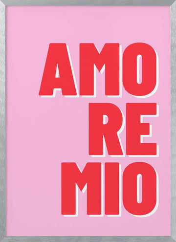 Pink Amore Mio | Poster - Silver Frame Interior