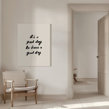 It's A Good Day | Canvas - Room Interior 1