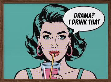 Pop Art Drama Queen | Poster - Walnut Frame Interior