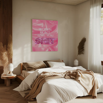 Women Don't Owe You Shit | Canvas - Room Interior 2