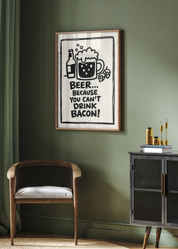 Funny Beer Bacon Quote | Poster - Room Interior 2