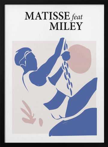 Matisse Feat Miley | Poster - Black Metal Frame Interior