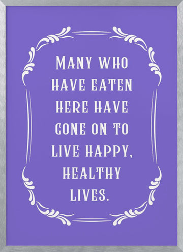 Happy Healthy Lives Quote | Poster - Silver Frame Interior