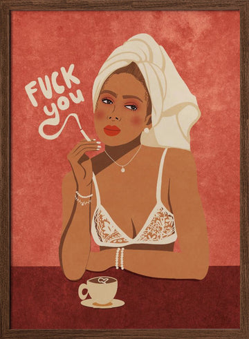Fuck you | Poster - Walnut Frame Interior