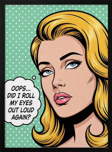 Sarcastic Pop Art Woman | Poster - Black Metal Frame Interior