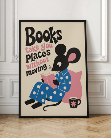 Books Take You Places | Poster - Room Interior 1