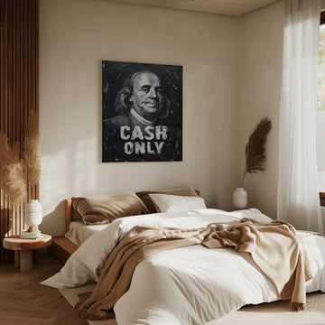 Benjamin Franklin Cash Only | Canvas - Room Interior 2
