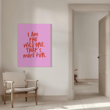 Wild One Fun Quote | Canvas - Room Interior 1