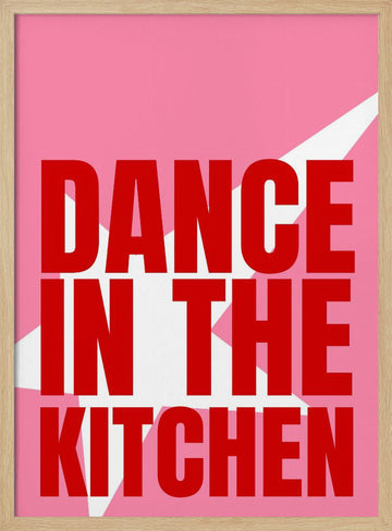 Dance In The Kitchen | Poster - Wood Frame Interior