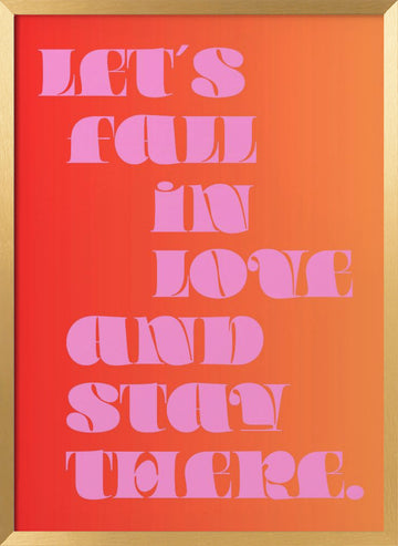 Let's Fall In Love | Poster - Gold Frame Interior