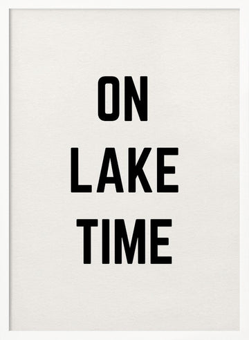 On Lake Time | Poster - White Frame Interior